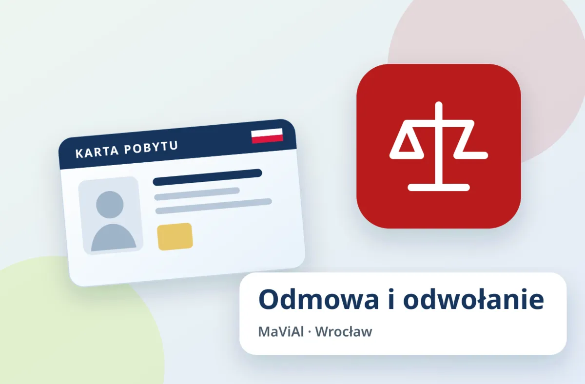 Ilustracja: Odmowa karty pobytu — odwołanie i inne środki krok po kroku